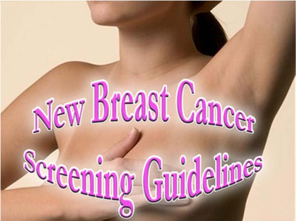 National Comprehensive Cancer Network (NCCN) [consistent with ACOG] ANNUAL SCREENING AT AGE 40 & continue until woman is within a decade of the predicted end of her life NCCN guideines are more in