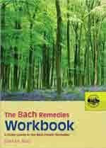 The Bach Remedies Workbook: A Study Course in the Bach Flower Remedies by Stefan Ball (2005) CLASS: G510 This is your test but do not try to fill in the blanks!