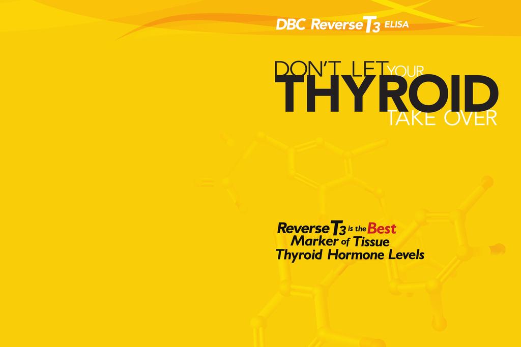 DBC s panel of thyroid hormone immunoassays is now more