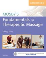 Salvo Massage Therapy: Principles and Practice, 6th Edition April ISBN: 978-0-323-58128-8 See ad
