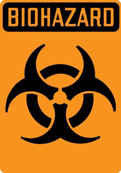 Signs & Labels The biohazard symbol is reserved for indicating material with potential infection risks.