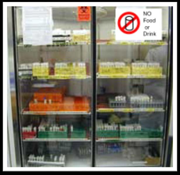 Signs & Labels Refrigerators, incubators, and freezers containing or contaminated with biohazardous