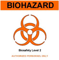 Biosafety Level 2 Special Practices Policies and procedures for entry