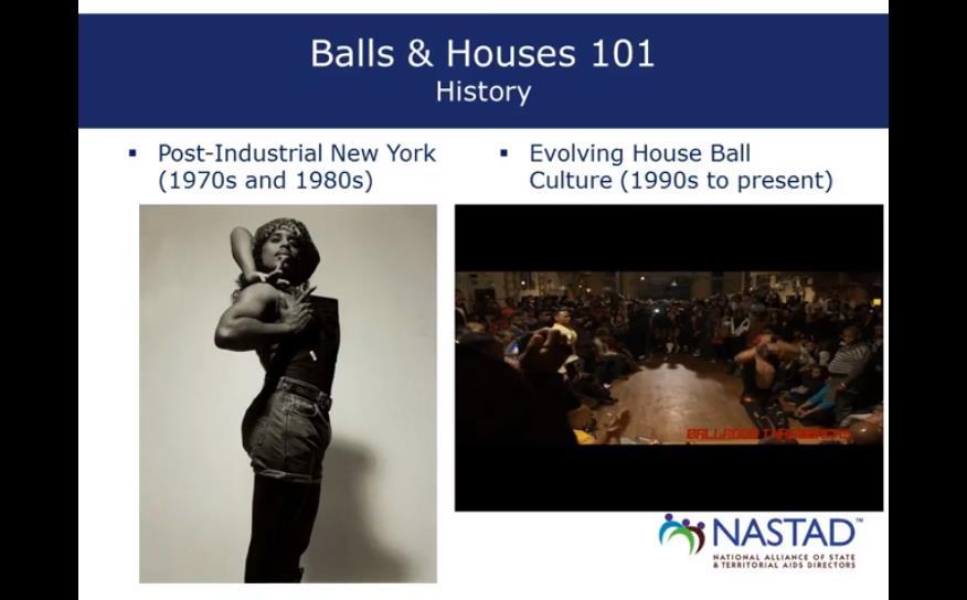 House/Ball Outreach Program Program History Leveraging Community for