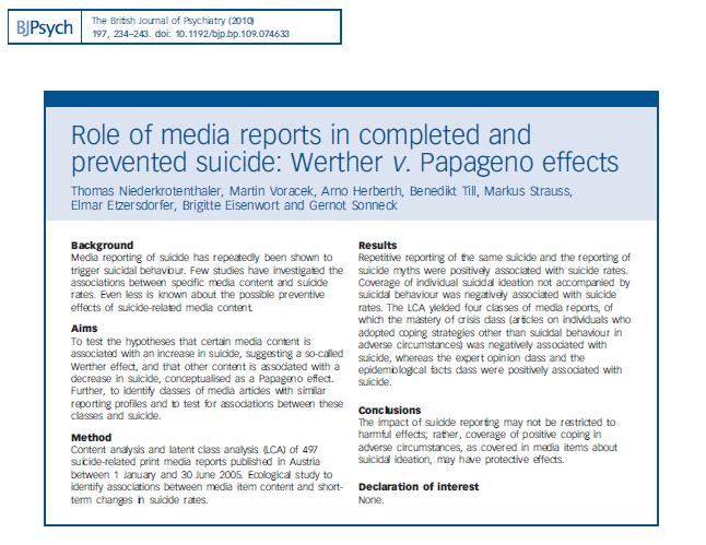 Protective effects of news reporting: the Papageno effect Reports describing recovery from suicide thoughts / mastery of crisis associated with falls in suicide e.g. Before [Tom Jones] had his first hit, he thought about suicide.