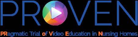 PROVEN Pragmatic Trial of Video Education in Nursing
