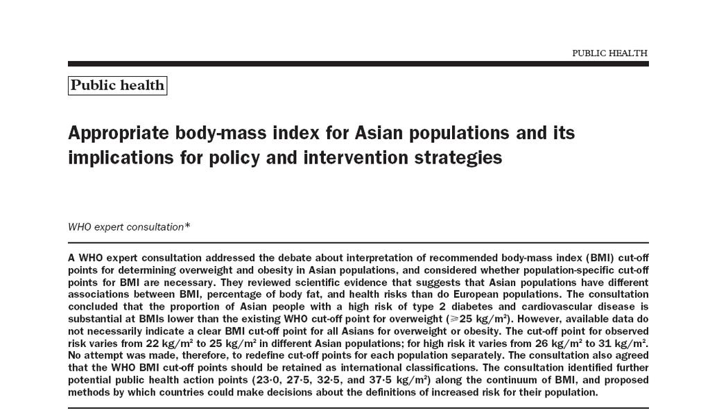 Lancet, 2004 BMI > 23 kg/m 2