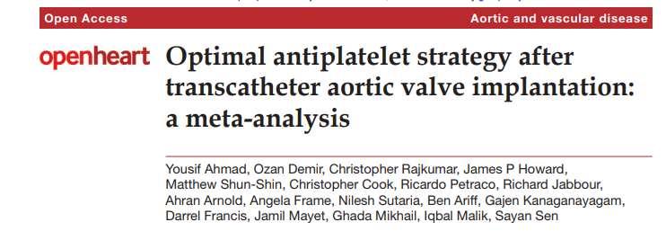 Aim of the study: (1) performed a structured survey to determine if there is consensus among clinicians regarding antiplatelet therapy after TAVI; 45 TAVI centers from around the world (2) performed