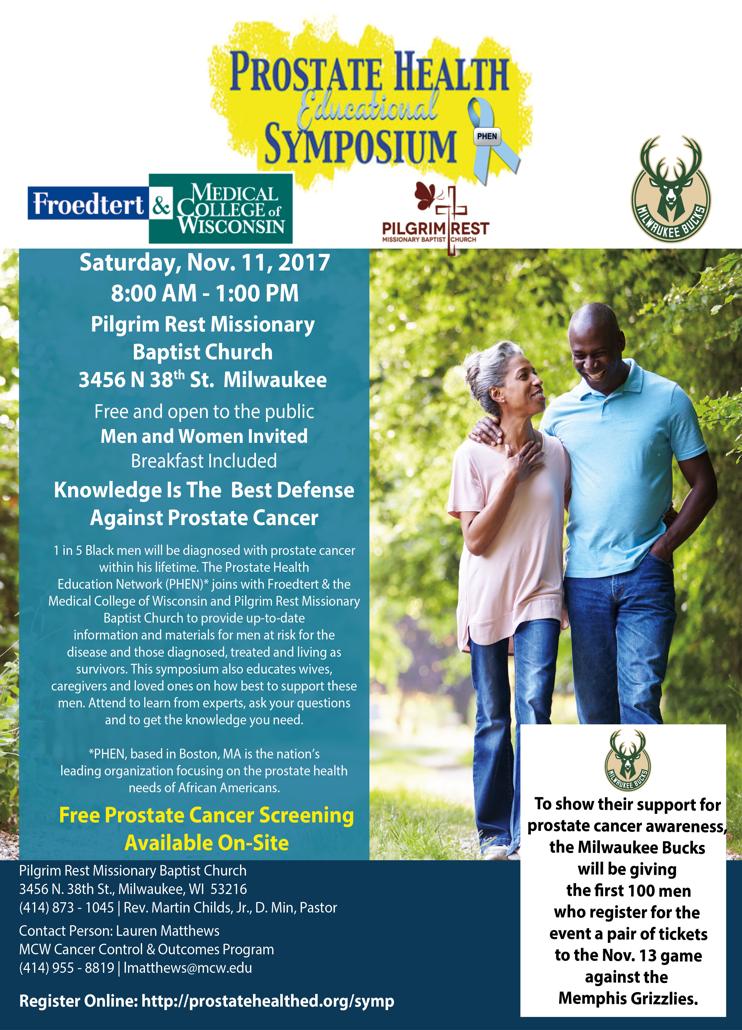 EDUCATION AND OUTREACH PROSTATE HEALTH EDUCATION Ø Sponsored by Prostate Health Education Network (PHEN) + MCW Ø Partnership with Pilgrim Rest Baptist Church, but open to all Ø
