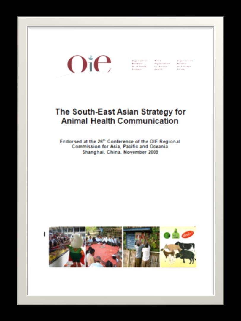 Communication Network SEACFMD Regional Communication Plan Align with the OIE Animal Health Communication Strategy for