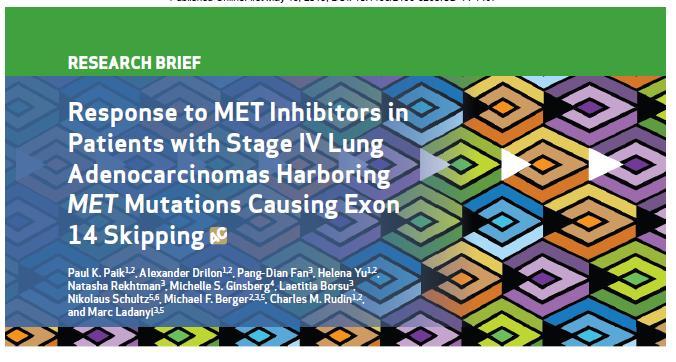 MET exon 14 skipping mutations: responses to cabozantinib Paul K. Paik et al.