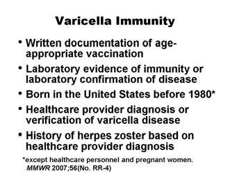 MMRV Vaccine MMRV vaccine may be used as described for varicella vaccine, and for measles as described in the Measles chapter.