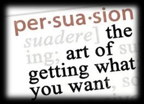 No leader can succeed without mastering the art of persuasion.