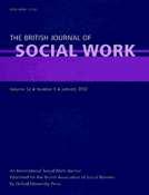 Manuscript Submitted to the British Journal of Social Work. Please complete your review online at http://mc.manuscriptcentral.