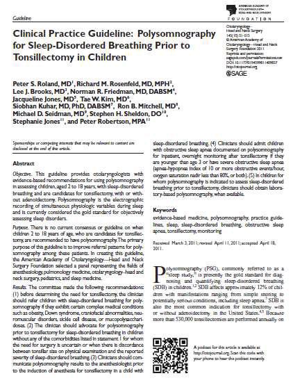 Pediatric Sleep Disordered Breathing Clinical Practice Guidelines Committee Composition Otolaryngologist 5 Peds Pulm - 6 Sleep Med -