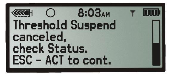 THRESHOLD SUSPEND See Getting Started with CGM, pages 13 14 and Quick Reference page n Threshld Suspend Sleeping during a Threshld Suspend.