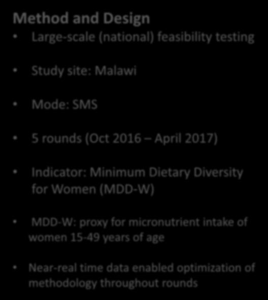 2017) Indicator: Minimum Dietary Diversity for Women (MDD-W) MDD-W: proxy for micronutrient intake