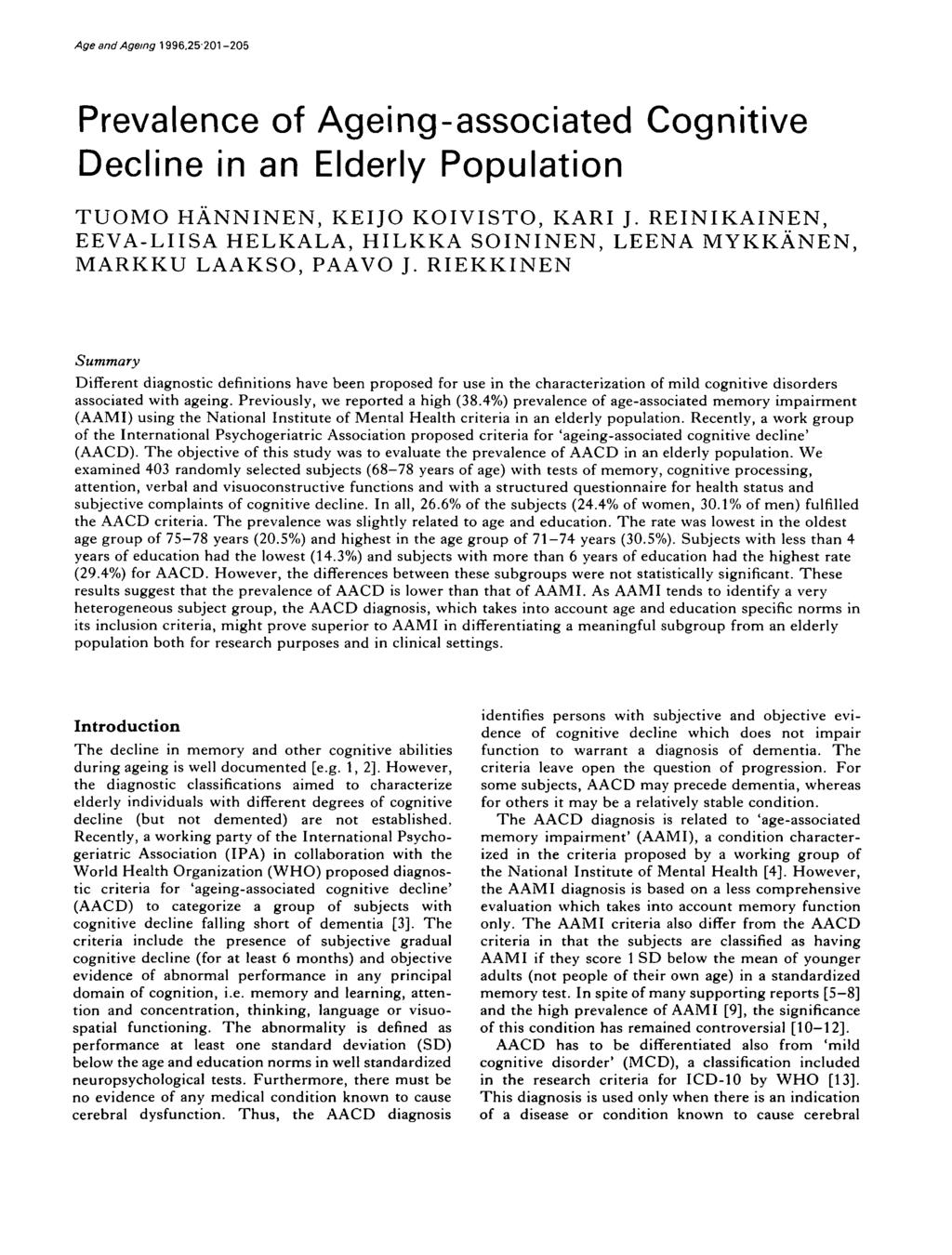 Age and Ageing 1996.25201-205 Prevalence of Ageing-associated Cognitive Decline in an Elderly Population TUOMO HANNINEN, KEIJO KOIVISTO, KARI J.