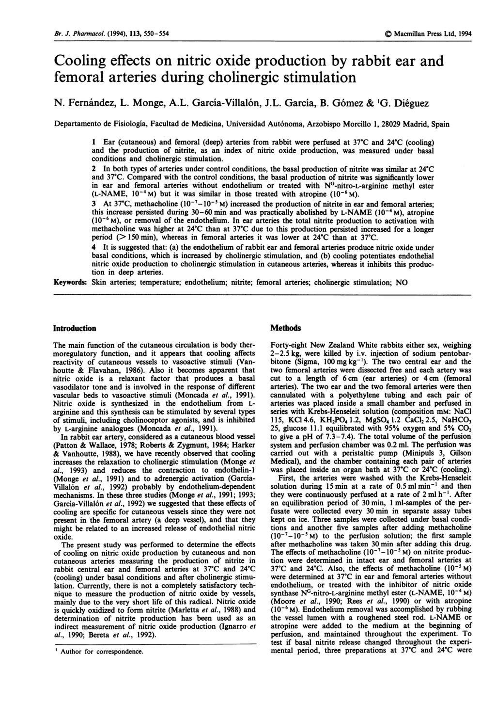 Br. J. Pharmacol. (1994), 113, 55-554 '." Macmillan Press Ltd, 1994 Cooling effects on nitric oxide production by rabbit ear and femoral arteries during cholinergic stimulation N. Fernandez, L.