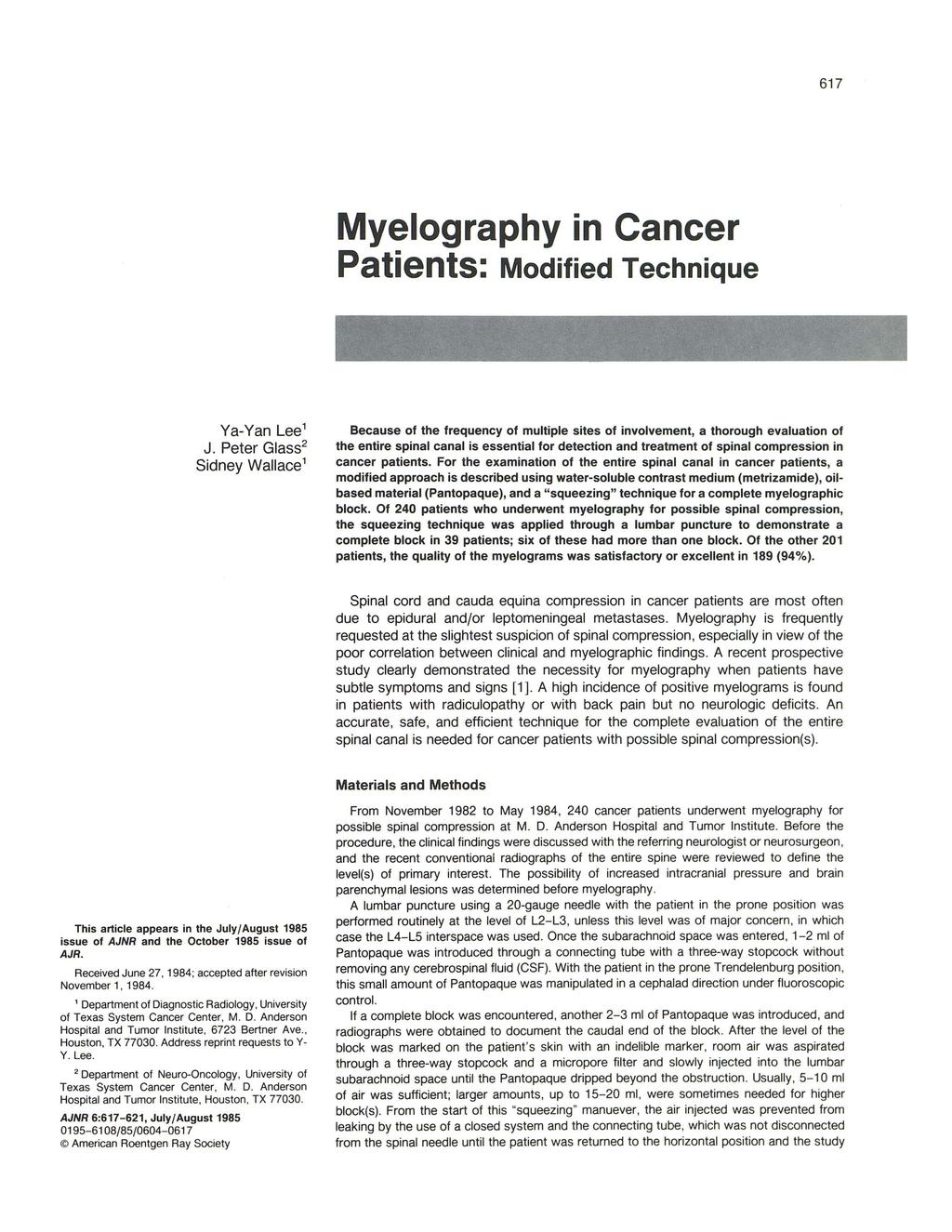 617 Myelography in Cancer Patients: Modified Technique Ya-Yan Lee' J.