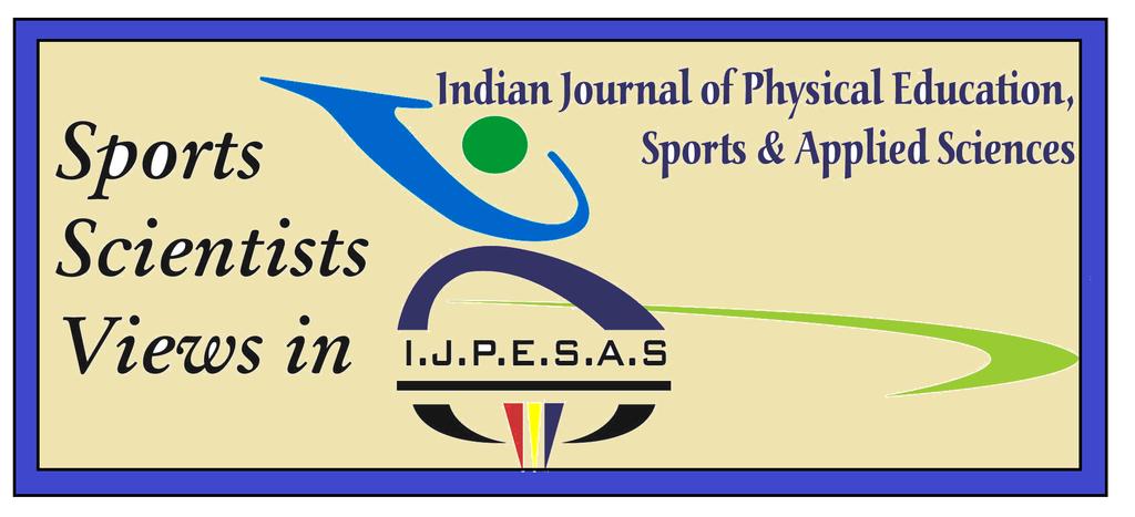 Available Online www.sportscientistsviews.in Journal DOI-05-2016-44975451 Scientific Journal Impact Factor-4.