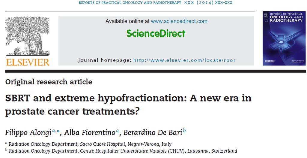 EXTREME HYPOFRACTIONATION & PROSTATE CANCER 2012 Low a/b ratio could justify the significant reduction of fractions to increase the therapeutic window A Potential technology gain derives