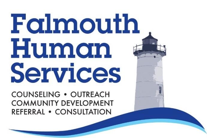 Our Mission: The Human Services Department seeks to support, strengthen and empower Falmouth residents and the community by ensuring access to a comprehensive range of community-based health and