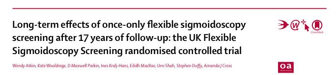 Bowel Scope (Flexible Sigmoidoscopy) Multi-centre randomised trial (UK Flexible Sigmoidoscopy Screening Trial) 1994 1999, n = 170,432