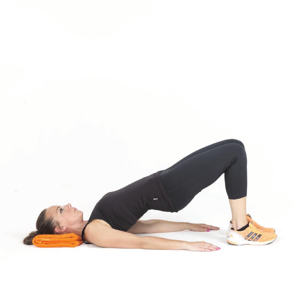 8B Bridge Lie on your back Bend knees so that feet are flat on the floor Use both feet to push