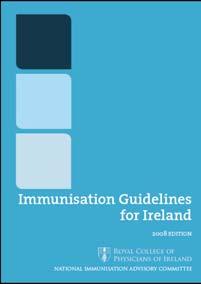 National Immunisation Guidelines The National Immunisation Guidelines are reviewed regularly by the National Immunisation Advisory Committee.
