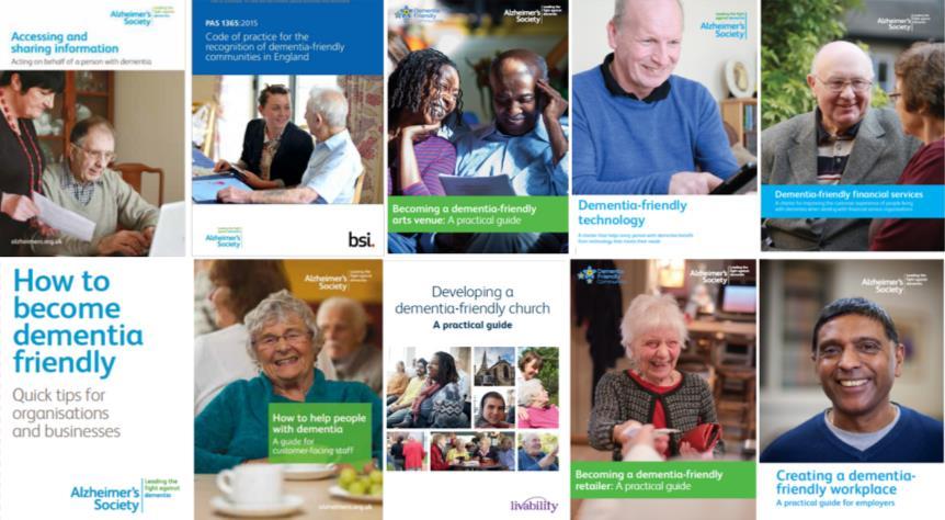 Guidance and resources Dementia-Friendly Financial Services Charter Dementia-Friendly Employers Guide Dementia-Friendly Arts Venue Guide Dementia-Friendly Technology Charter Accessing and Sharing
