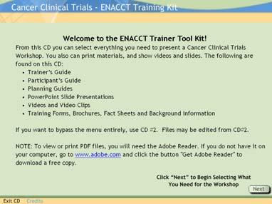 ENACCT EDUCATION PROGRAM OVERVIEW Educational Program Population target Purpose of Training 1. Clinical Trial Team Training 2.