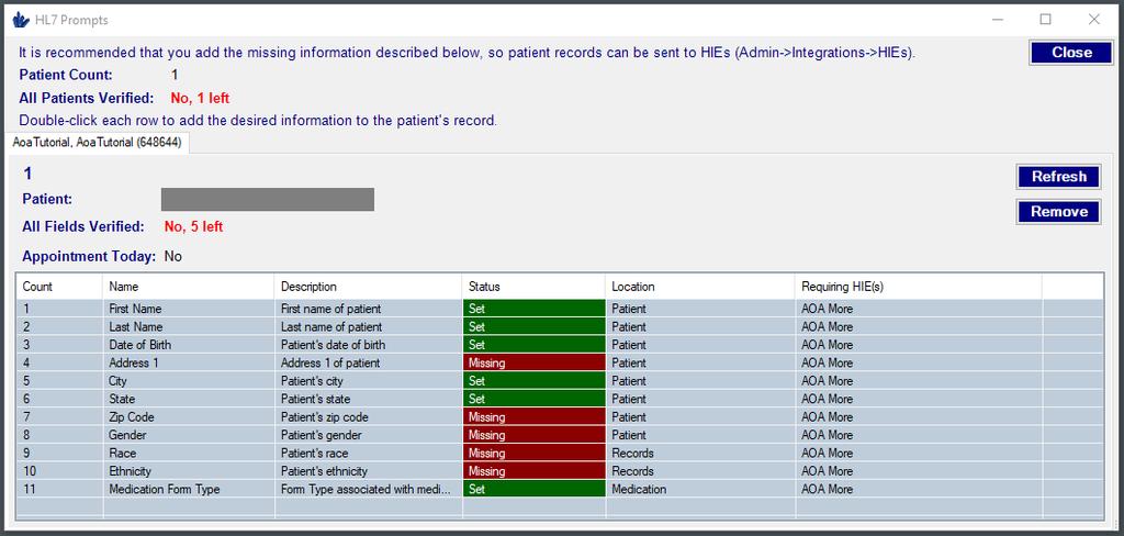 When either of the buttons is flashing red (demographics or medical record), clicking either will bring up this prompt window. In this example, the patient is just missing demographics data.