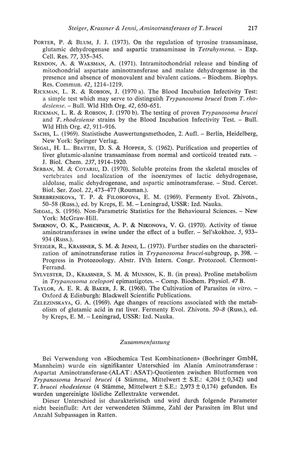 Steiger, Krassner & Jenni, Aminotransferases of T. brucei 217 Porter, P. & Blum, J. I. (1973).