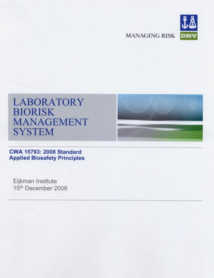 biosafety, laboratory biosecurity and biorisk management International