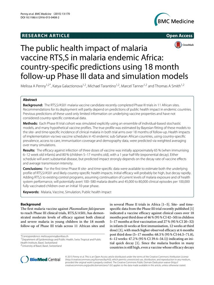 Vaccine: RTS,S (Mosquirix) World s first malaria vaccine received positive opinion from EMA July 2015 Efficacy lower than expected; assessed in combination with other
