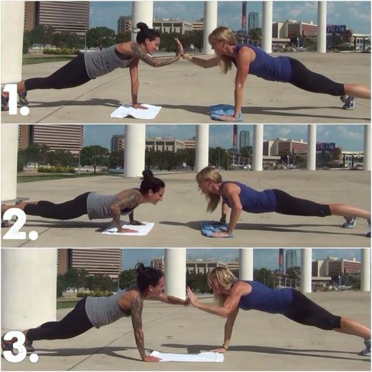 Move 2: Push Up Reach This week we re going to challenge ourselves with the push up reach. You can do these with or without a buddy.