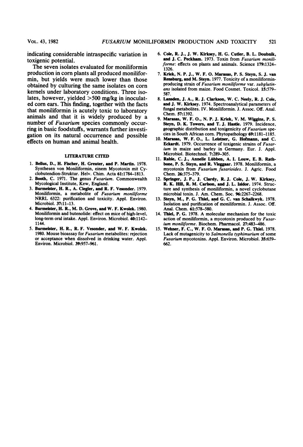 VOL. 43, 1982 indicating considerable intraspecific variation in toxigenic potential.
