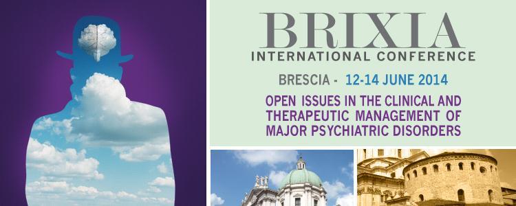 Brixia International Conference OPEN ISSUES IN THE CLINICAL AND THERAPEUTIC MANAGEMENT OF MAJOR