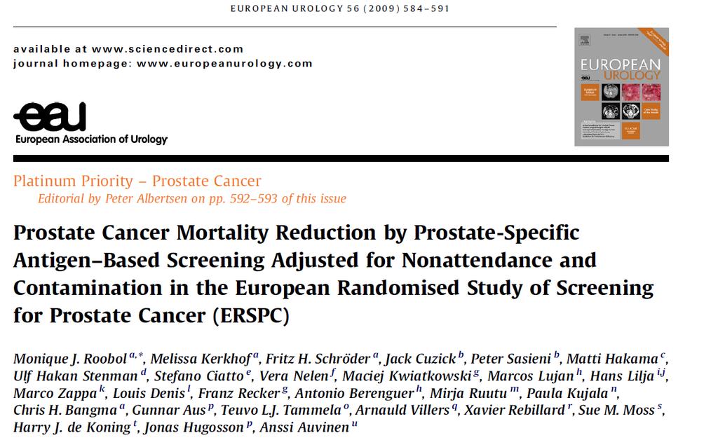 Prostate Cancer Mortality Reduction by Prostate-Specific Antigen Based Screening Adjusted for Nonattendance and Contamination in the European Randomised Study of Screening for Prostate Cancer (ERSPC)