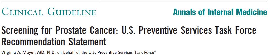 The U.S. trial did not demonstrate any reduction of prostate cancer mortality.