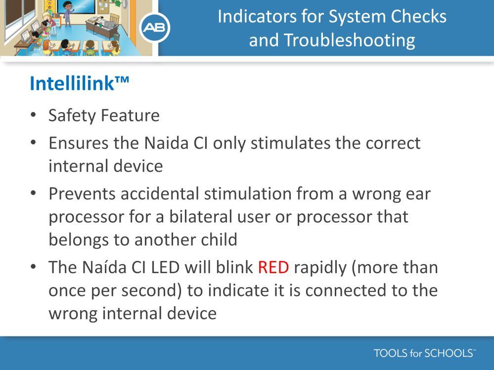 As we briefly discussed earlier, Intellilink is a safety feature that