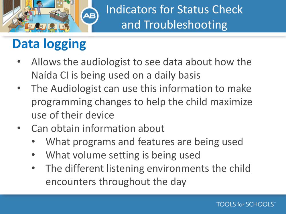 Speaker s Notes: The Naida CI will log data that the audiologist
