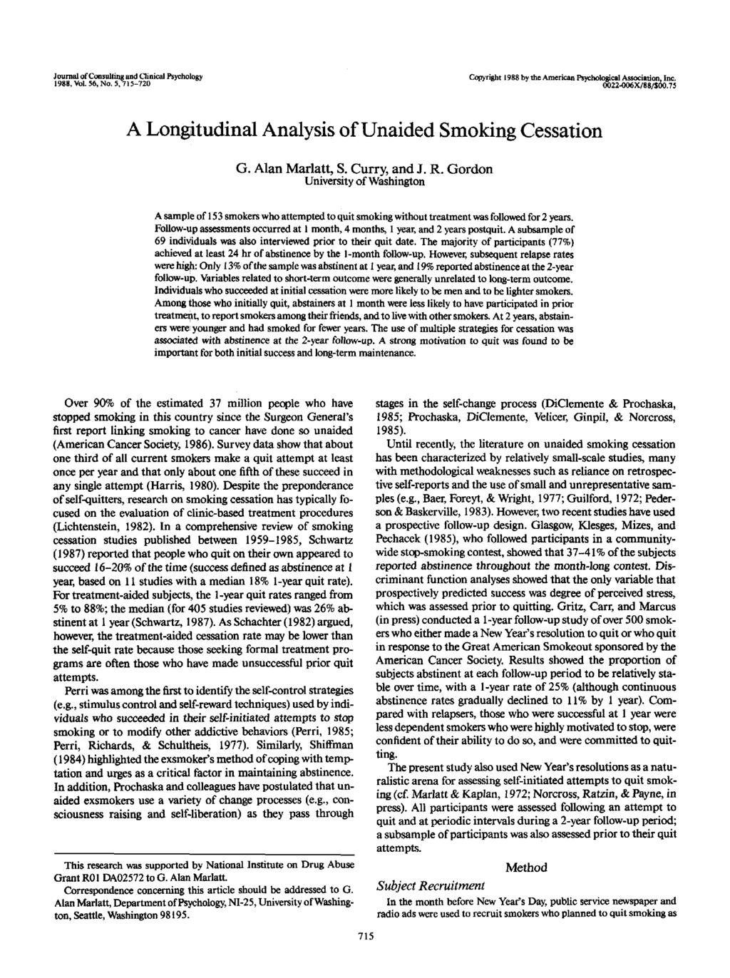 Journal of Consulting and Clinical Psychology 1988, Vol. 56, No. 5,715-720 Copyright 1988 by the American Psychological Association, Inc. 0022-006X/88/S00.