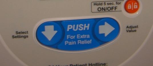 If Your Pain is Poorly Controlled Push on the pump for an extra dose of pump medication, not the arrow buttons If this is not enough, take pain pills as prescribed by your surgeon