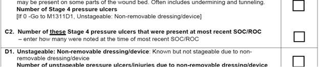 close to the actual time of  For example, if a pressure ulcer/injury
