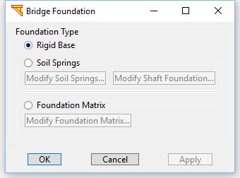 3.5 Foundation 3.5.1 Rigid Base There are three types of foundations available (Fig. 34): Rigid Base, Soil Springs and Foundation Matrix.