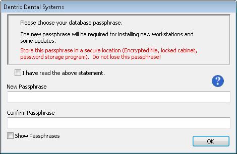 Dentrix G6.2 3 The passphrase must have the following charateristics: Be at least 10 characters long. Contain at least one capital letter. Contain at least one numeral.