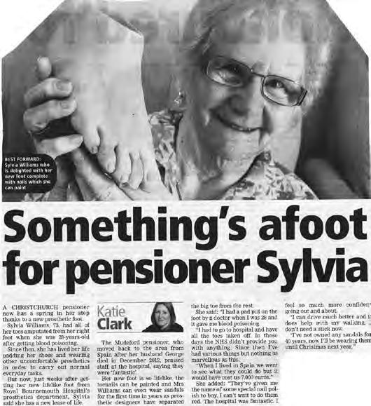 31 December 2013 Something s afoot for pensioner Sylvia Sylvia William s very happy with her new prosthetic