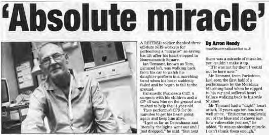 5 December 2013 Absolute miracle A retired soldier thanked three off-duty NHS workers for performing a miracle